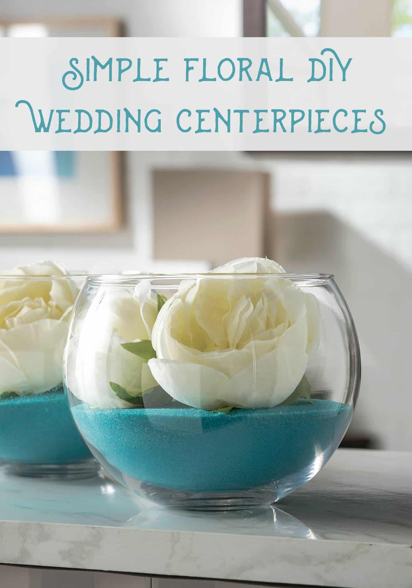Simple Floral Diy Wedding Centerpieces 