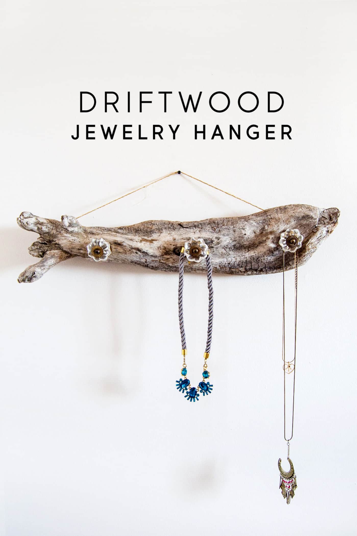 Beautiful Driftwood Jewelry Hanger You Can Make DIY Candy