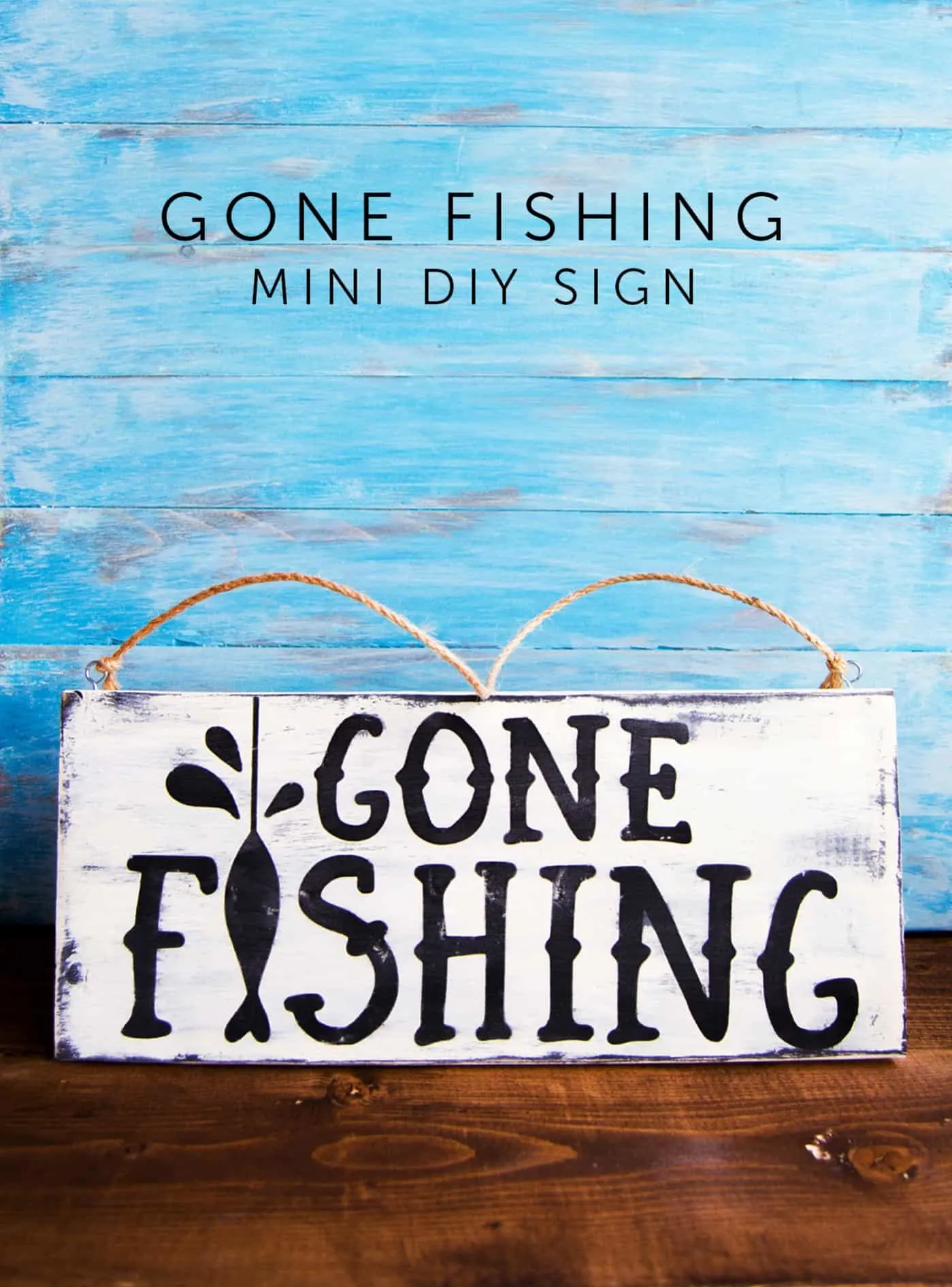 DIY Gone Fishing Sign