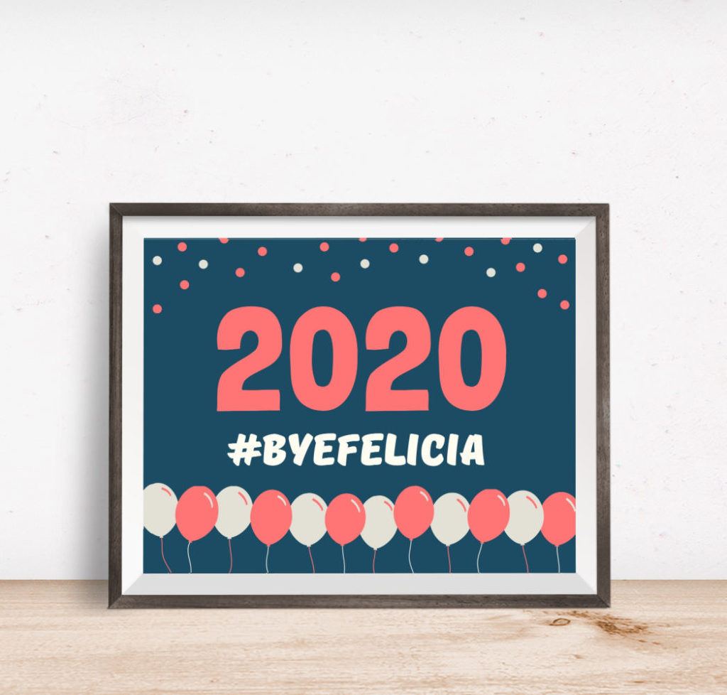 2020 goodbye felicia